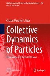 Collective Dynamics of Particles