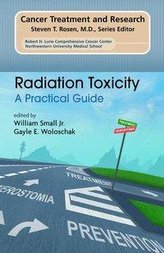 Radiation Toxicity: A Practical Medical Guide