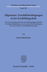 Allgemeine Geschäftsbedingungen in der Kreditbürgschaft.