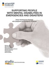 Supporting people with mental disabilities in emergencies and disasters