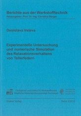 Experimentelle Untersuchung und numerische Simulation des Relaxationsverhaltens von Tellerfedern