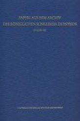 Papyri aus dem Archiv des Königlichen Schreibers Dionysios (P.Heid. IX)