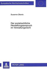 Der sozialrechtliche Herstellungsanspruch im Verwaltungsrecht
