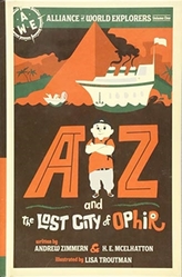  AZ AND THE LOST CITY OF OPHIR