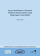 System Identification of Stochastic Nonlinear Dynamic Systems using Takagi-Sugeno Fuzzy Models