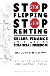  STOP FLIPPING STOP RENTING SELLER FINANC