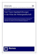 Fast-Track-Kapitalerhöhungen in der Krise der Aktiengesellschaft