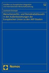 Menschenrechts- und Demokratieklauseln in den Außenbeziehungen der Europäischen Union zu den AKP-Staaten