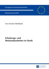 Erhaltungs- und Notstandsarbeiten im Streik