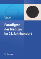 Paradigma der Medizin im 21. Jahrhundert