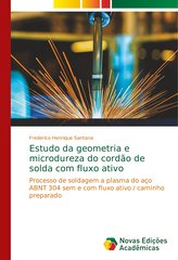 Estudo da geometria e microdureza do cordão de solda com fluxo ativo