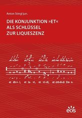 Die Konjunktion et als Schlüssel zur Liqueszenz