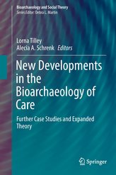 New Developments in the Bioarchaeology of Care