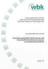 Simulationsgestützte Optimierung und Wirtschaftlichkeitsbewertung des Lean-Methodeneinsatzes