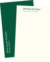 Die Kultur der Natur