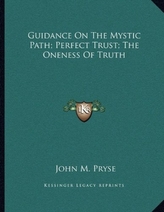  GUIDANCE ON THE MYSTIC PATH; P