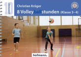 8 Volleyballstunden (Klasse 3-4)