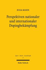 Perspektiven nationaler und internationaler Dopingbekämpfung