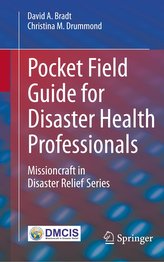 Pocket Field Guide for Disaster Health Professionals