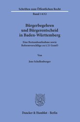 Bürgerbegehren und Bürgerentscheid in Baden-Württemberg.