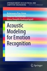 Acoustic Modeling for Emotion Recognition