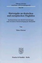 Slotvergabe an deutschen und europäischen Flughäfen