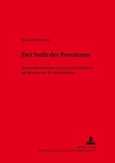 Der Stolz der Provinzen