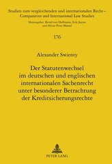 Der Statutenwechsel im deutschen und englischen internationalen Sachenrecht unter besonderer Betrachtung der Kreditsicherungsrec