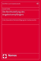 Die Rechtsstellung des Angebotsempfängers