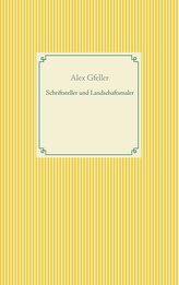 Schriftsteller und Landschaftsmaler