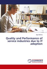 Quality and Performance of service industries due to IT adoption