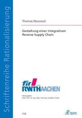 Gestaltung einer integrativen Reverse Supply Chain