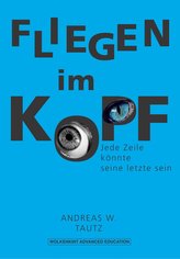 Fliegen im Kopf