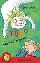 Kuno, das Schulgespenst