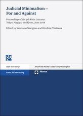 Judicial Minimalism - For and Against
