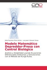 Modelo Matemático Depreddor-Presa con Control Biológico