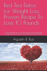  RED TEA DETOX FOR WEIGHT LOSS