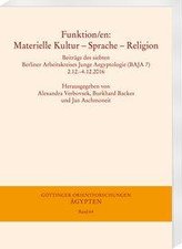 Funktion/en: Materielle Kultur - Sprache - Religion