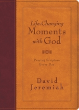  Life-Changing Moments with God