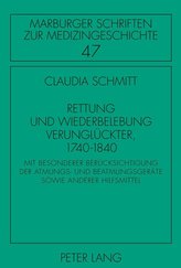 Rettung und Wiederbelebung Verunglückter, 1740-1840