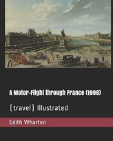 MOTOR-FLIGHT THROUGH FRANCE  1908  .
