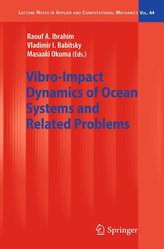 Vibro-Impact Dynamics of Ocean Systems and Related Problems