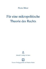 Für eine mikropolitische Theorie des Rechts