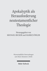Apokalyptik als Herausforderung neutestamentlicher Theologie