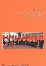 Die tradierten Fulao-Volksgesänge der Region Hengchun in Taiwan