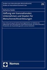 Haftung von transnationalen Unternehmen und Staaten für Menschenrechtsverletzungen