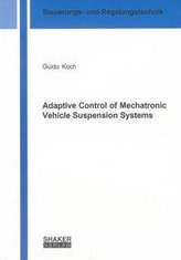 Adaptive Control of Mechatronic Vehicle Suspension Systems