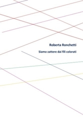  SIAMO ZATTERE DAI FILI COLORAT