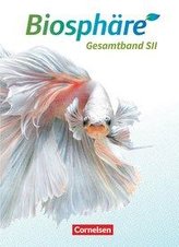 Biosphäre Sekundarstufe II - 2.0 - Allgemeine Ausgabe. Gesamtband - Schülerbuch