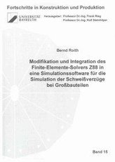 Modifikation und Integration des Finite-Elemente-Solvers Z88 in eine Simulationssoftware für die Simulation der Schweißverzüge b